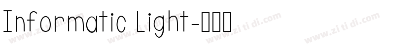 Informatic Light字体转换